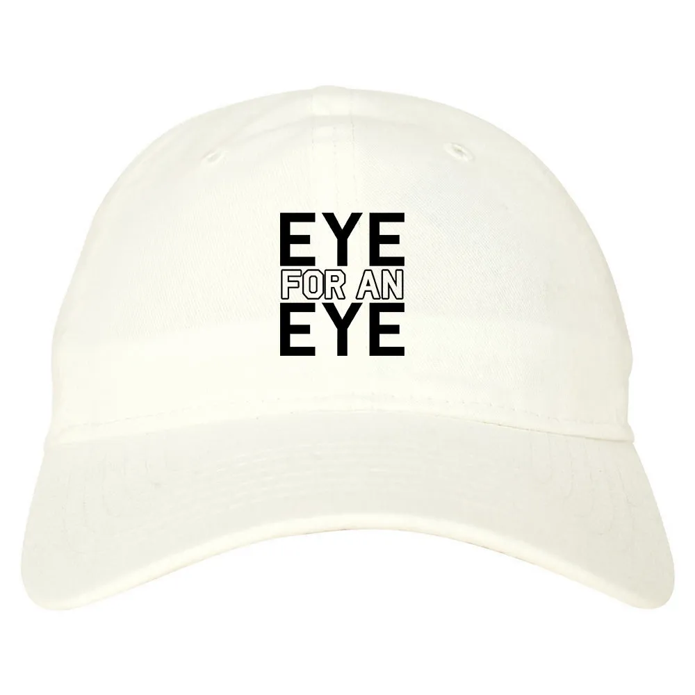 Eye For An Eye Mens Dad Hat Baseball Cap