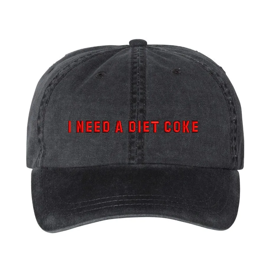 'I Need A Diet Coke' Baseball Hat